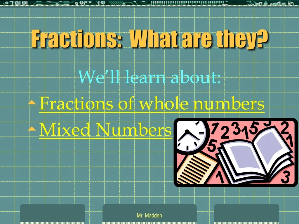 fractions what are they