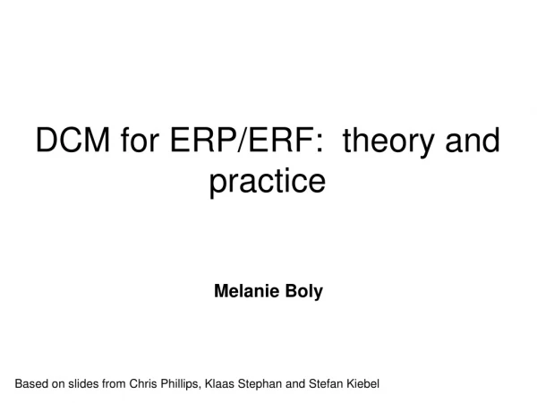 DCM for ERP/ERF:  theory and practice