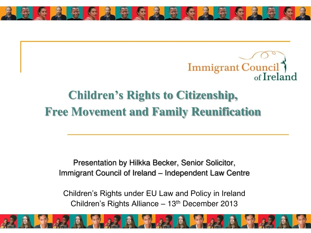 children s rights to citizenship free movement and family reunification