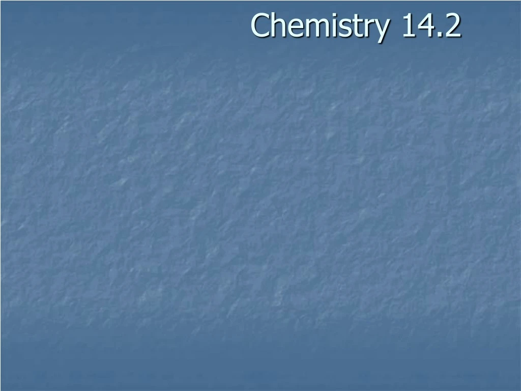 chemistry 14 2