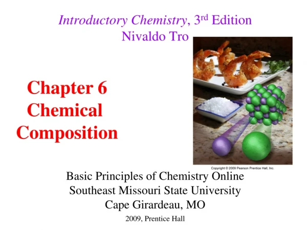 Introductory Chemistry , 3 rd  Edition Nivaldo Tro