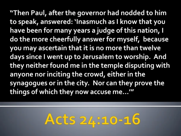 Acts 24:10-16