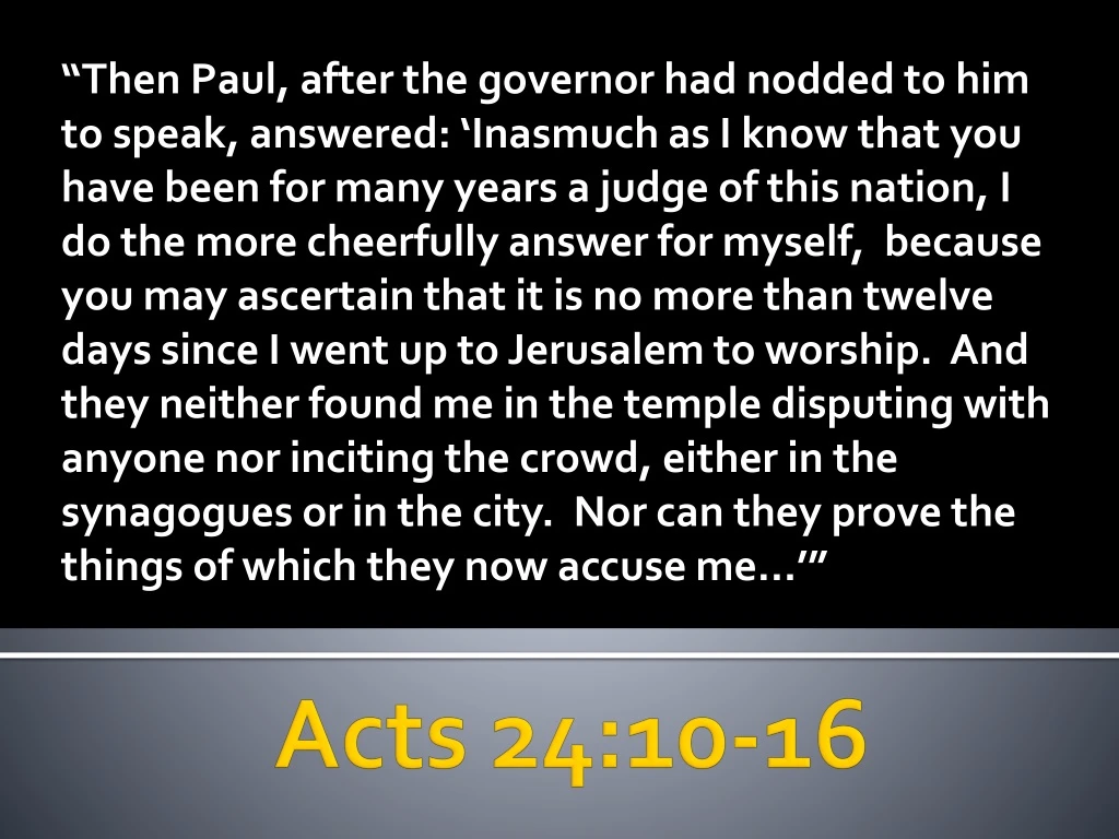 acts 24 10 16