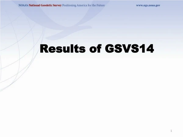 Results of GSVS14