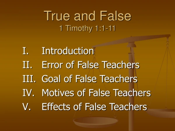 True and False 1 Timothy 1:1-11