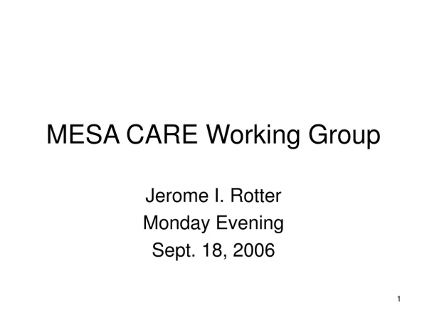 MESA CARE Working Group