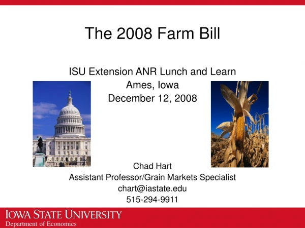 The 2008 Farm Bill