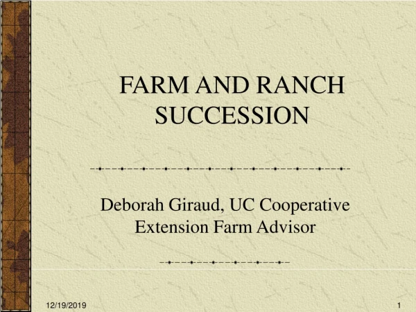 FARM AND RANCH SUCCESSION