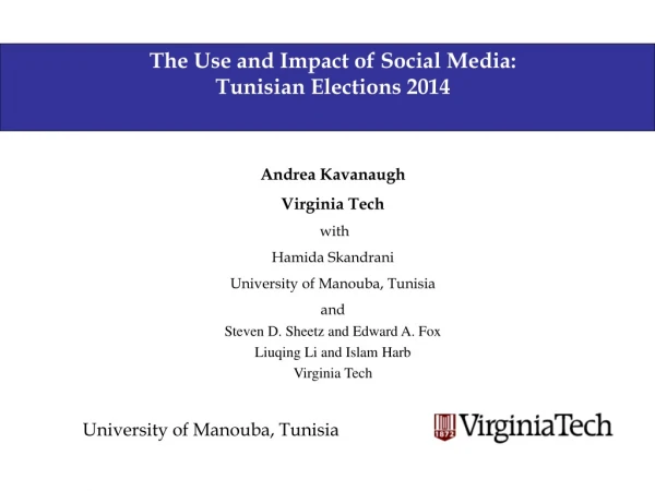The Use and Impact of Social Media: Tunisian Elections 2014