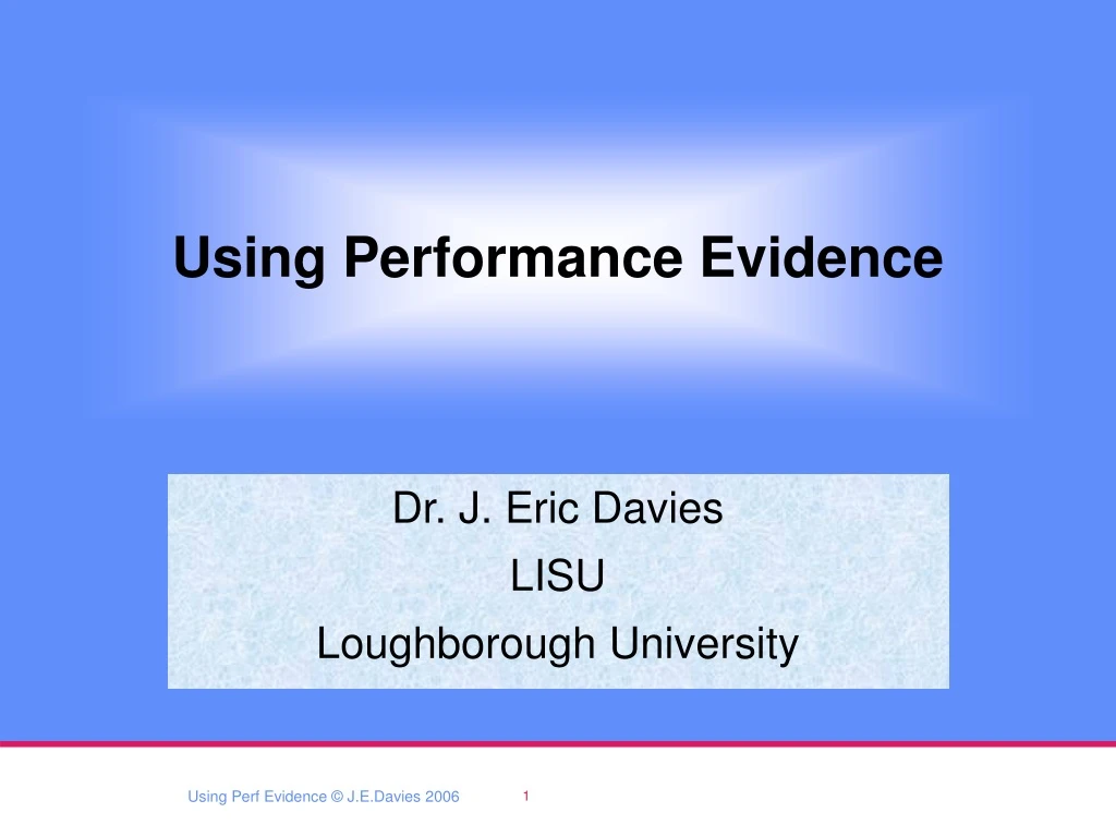 using performance evidence