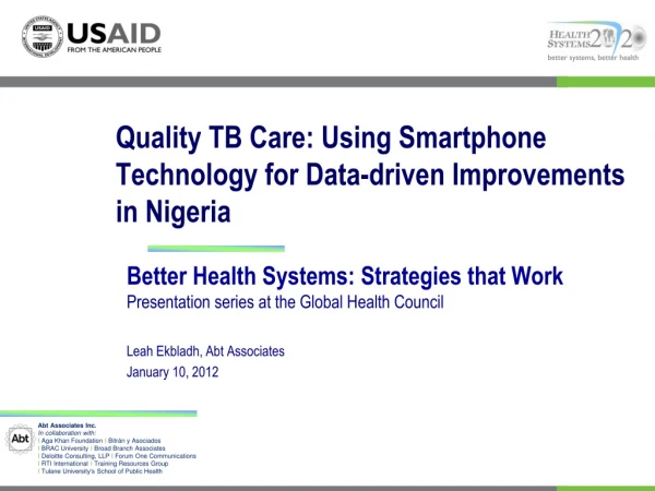 Quality TB Care: Using Smartphone Technology for Data-driven Improvements in Nigeria