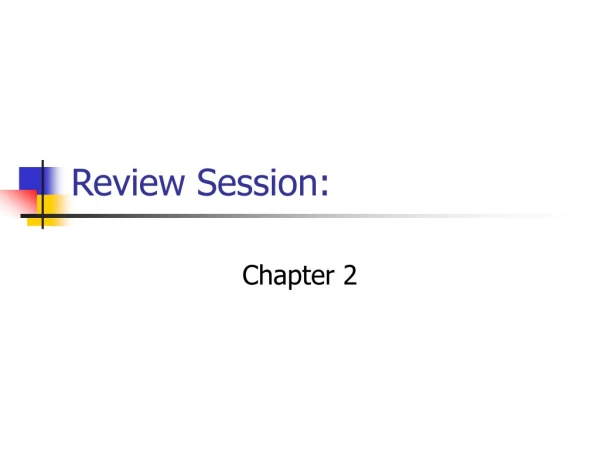 Review Session: