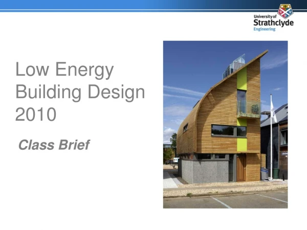 Low Energy Building Design 2010
