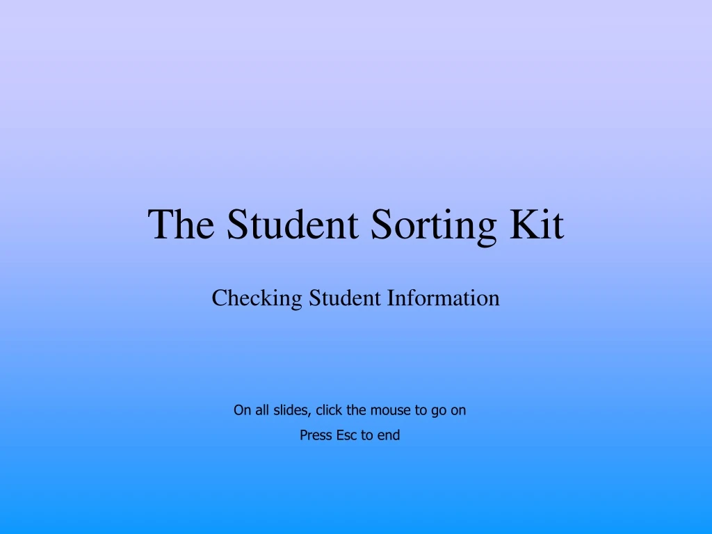 the student sorting kit