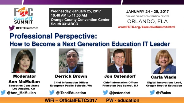 Professional Perspective:  How to Become a Next Generation Education IT Leader