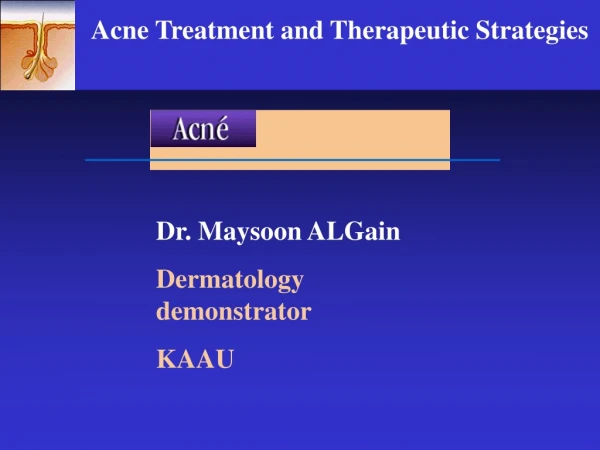Dr. Maysoon ALGain Dermatology demonstrator KAAU