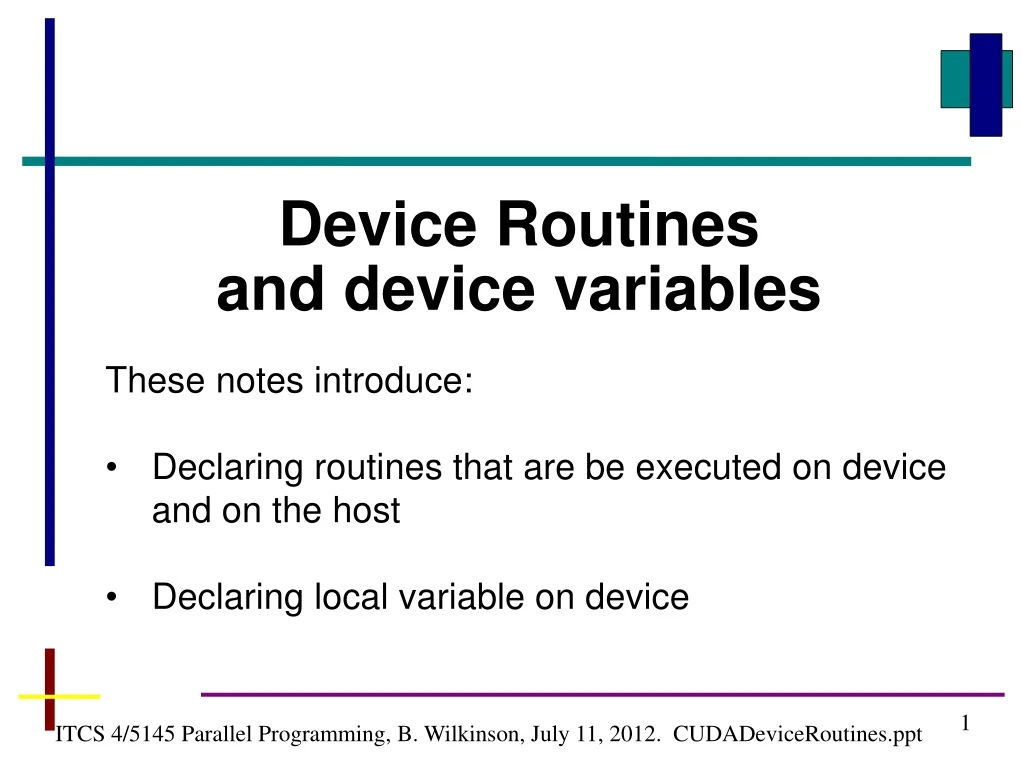 device routines and device variables