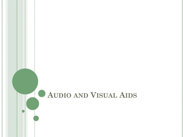 Audio and Visual Aids