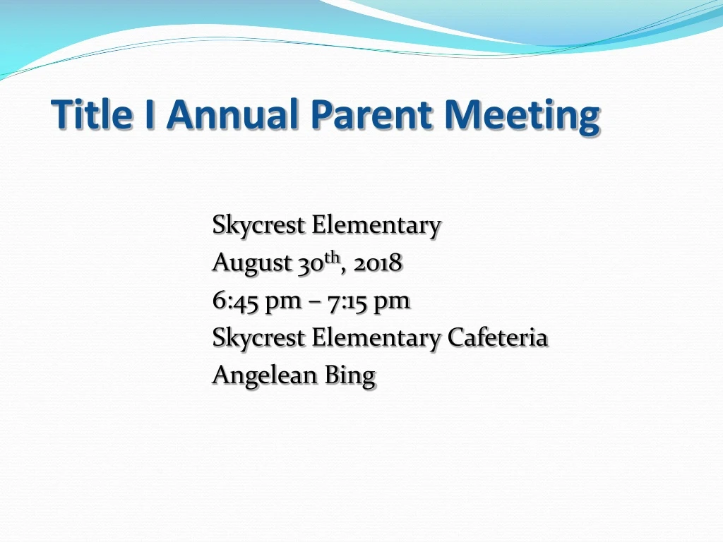 title i annual parent meeting