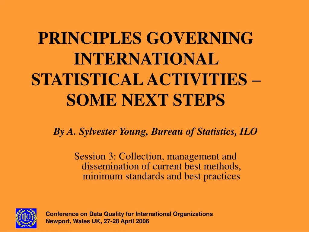 principles governing international statistical activities some next steps