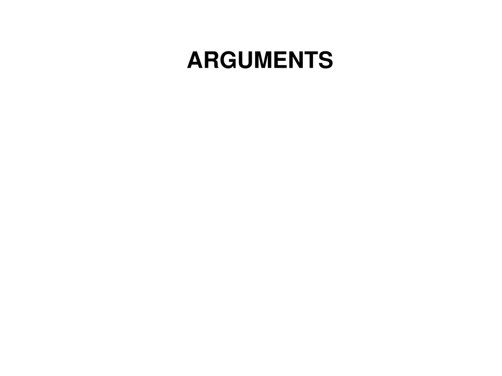 arguments