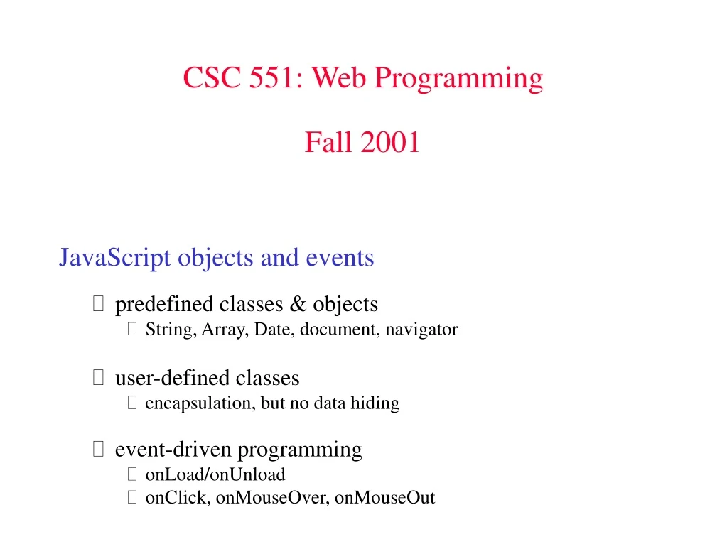 csc 551 web programming fall 2001