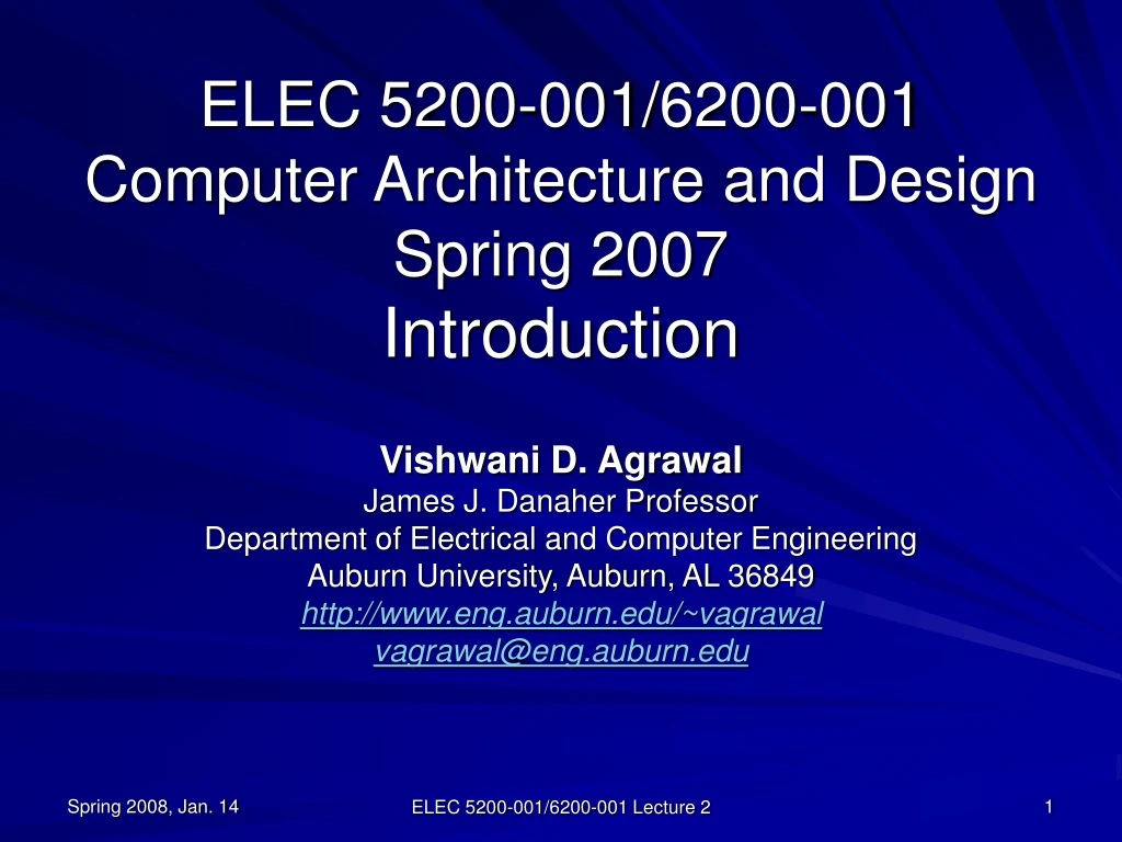 elec 5200 001 6200 001 computer architecture and design spring 2007 introduction