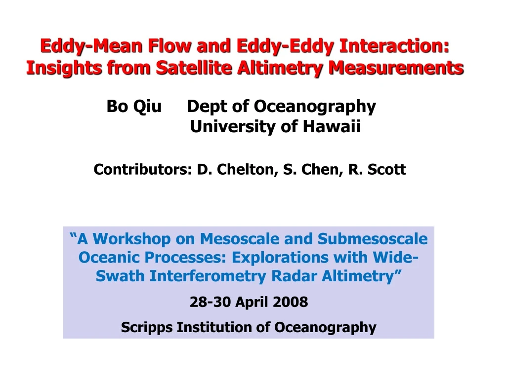 eddy mean flow and eddy eddy interaction insights