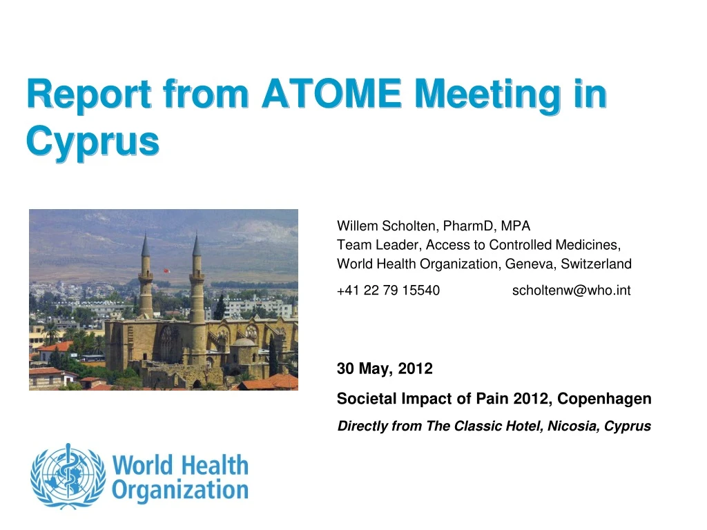 report from atome meeting in cyprus