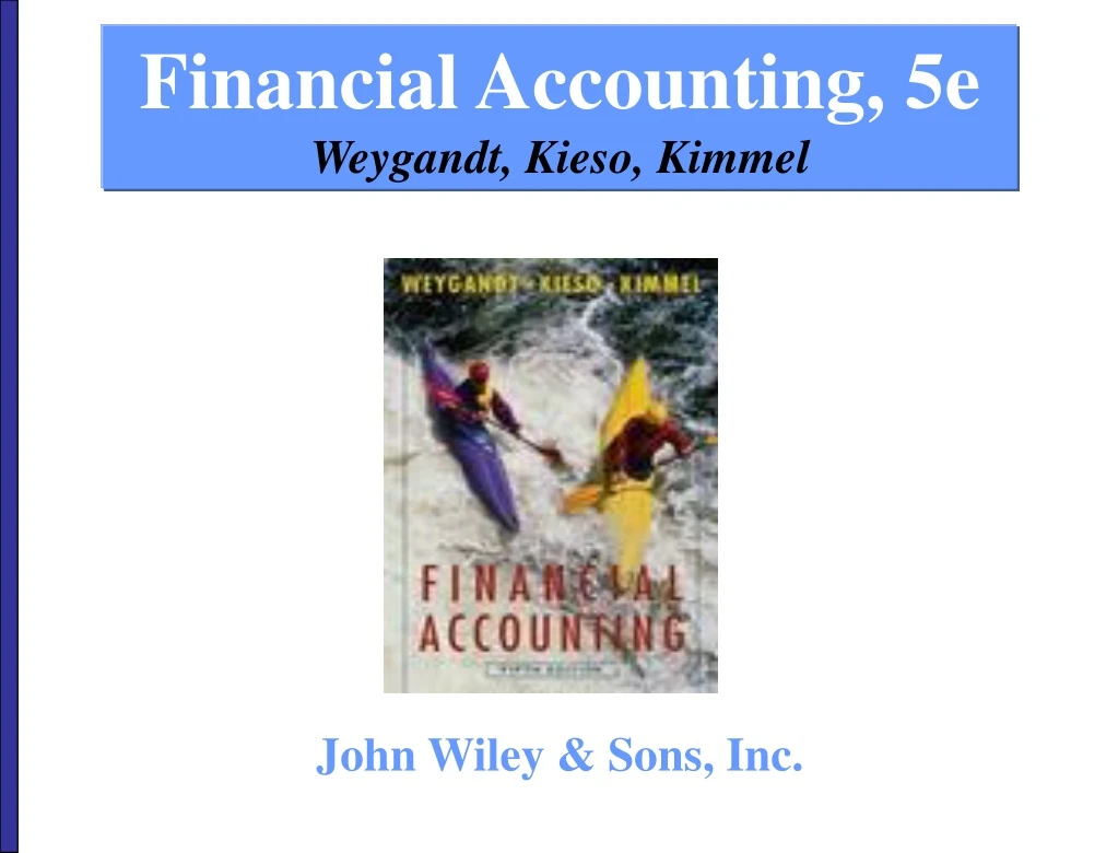 financial accounting 5e weygandt kieso kimmel