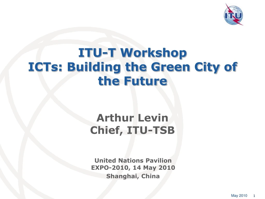 itu t workshop icts building the green city