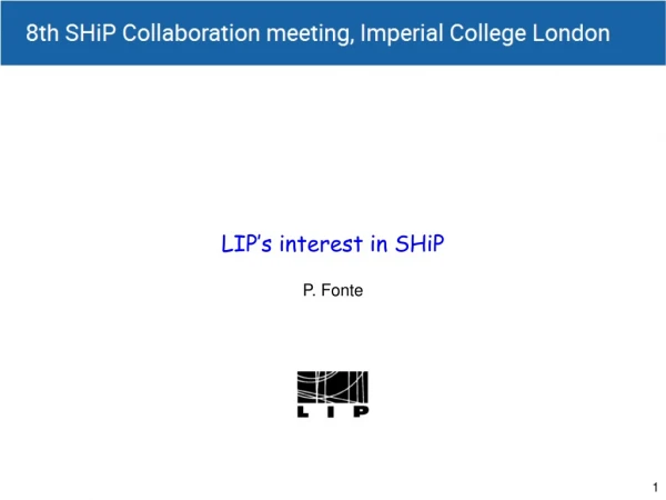 LIP’s interest in SHiP