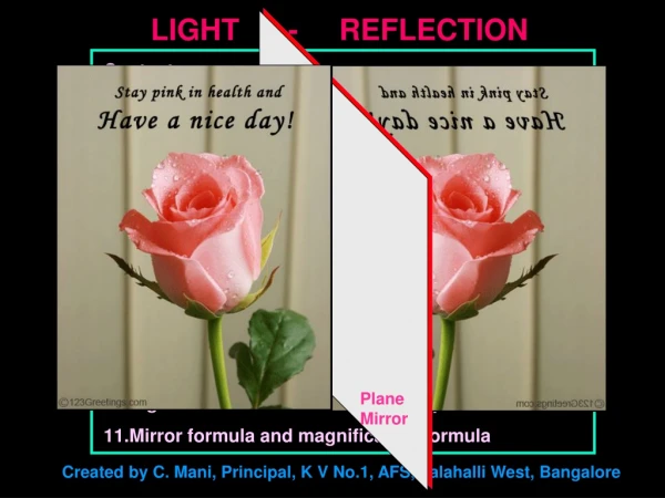 Contents: How do we see objects? Common phenomena of light Straight line path of light