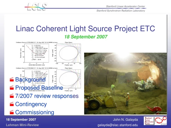 Linac Coherent Light Source Project ETC       18 September 2007