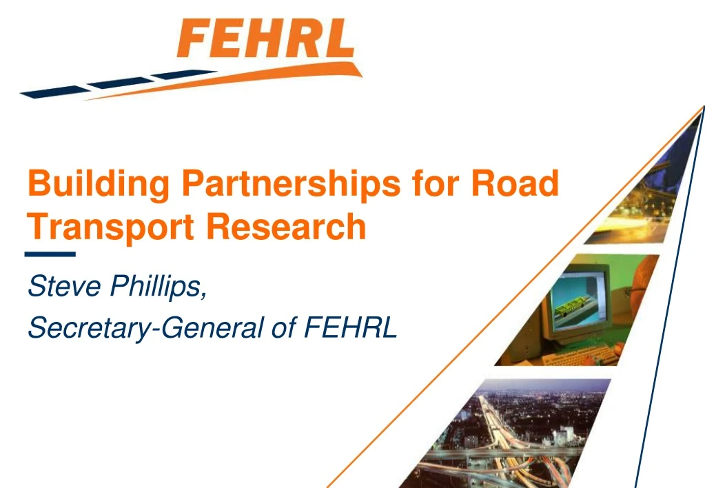 building partnerships for road transport research