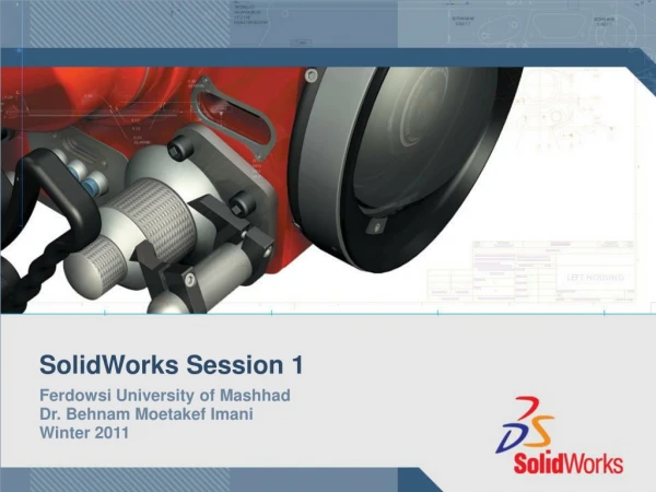 SolidWorks Session 1