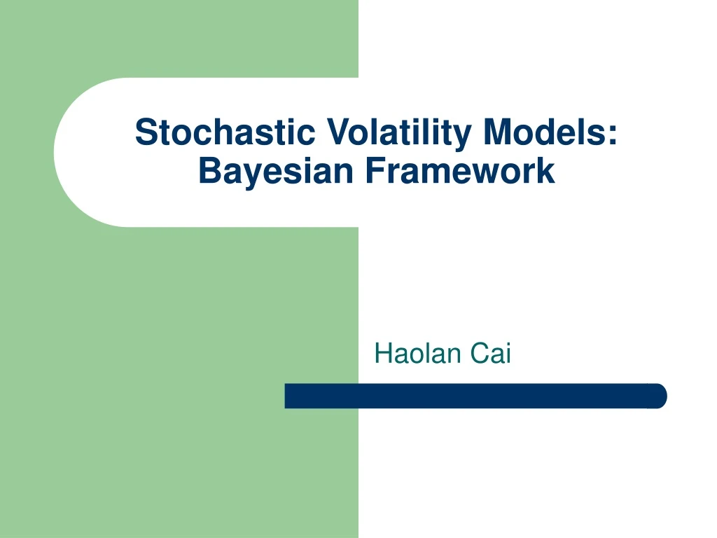 stochastic volatility models bayesian framework