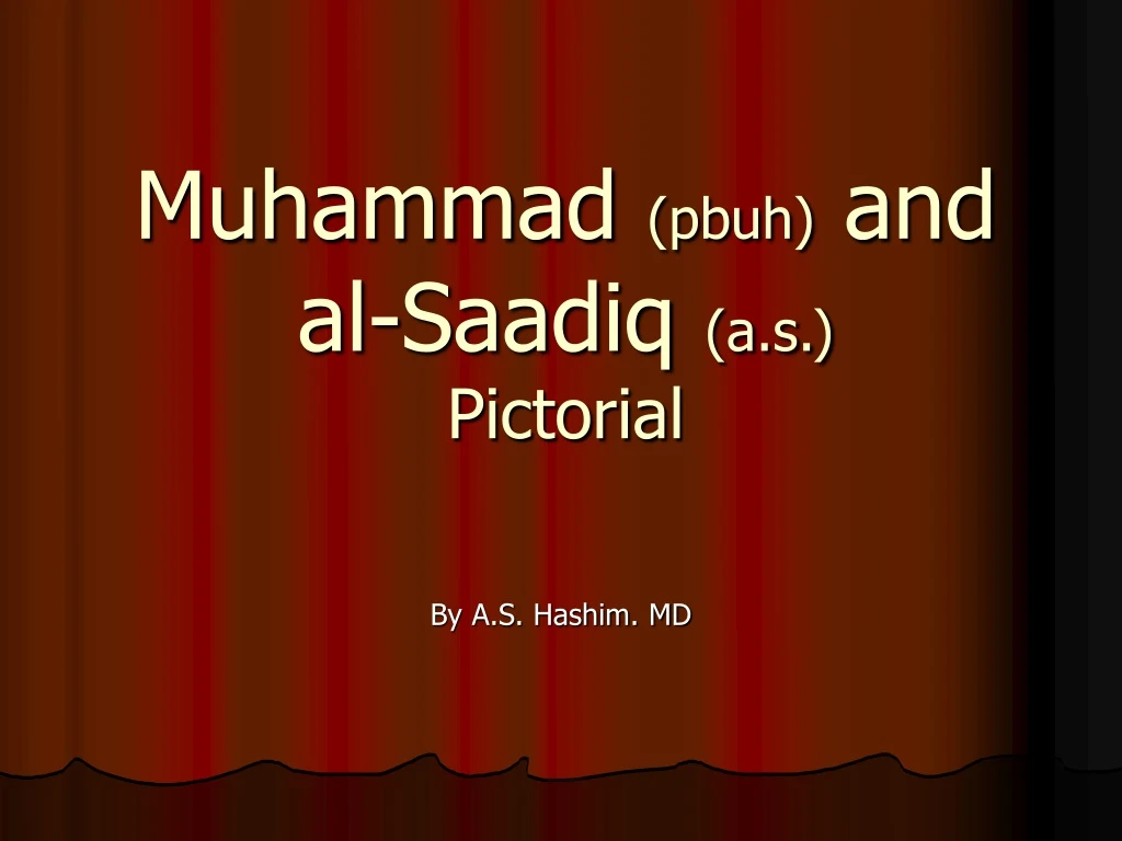 muhammad pbuh and al saadiq a s pictorial