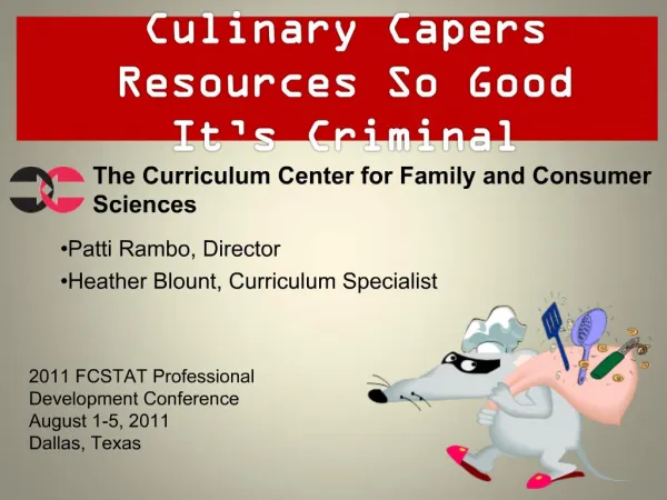 Culinary Capers Resources So Good It s Criminal