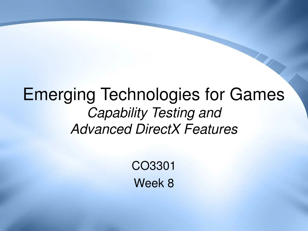 emerging technologies for games capability