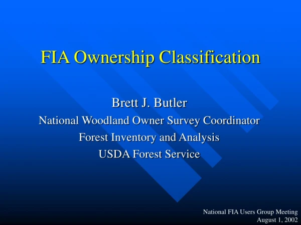 FIA Ownership Classification