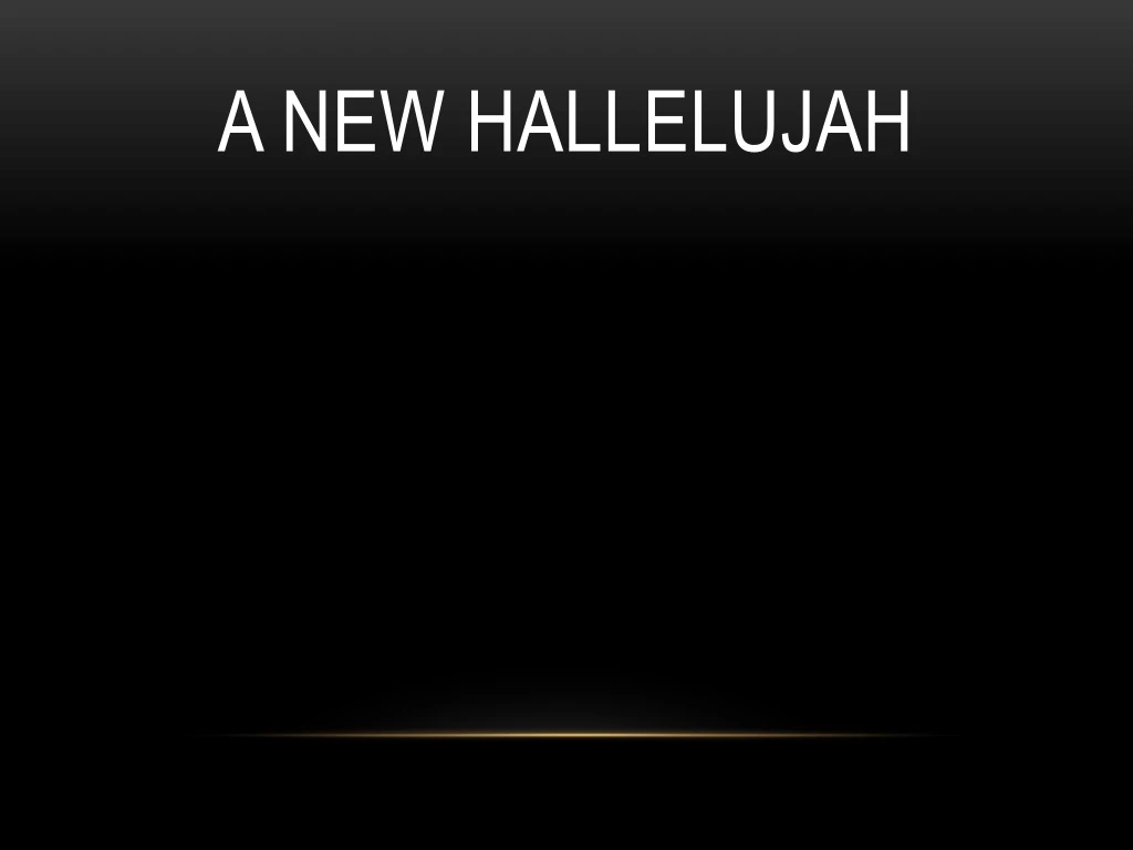 a new hallelujah