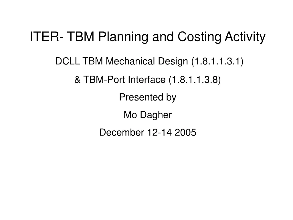 iter tbm planning and costing activity dcll