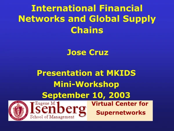 International Financial Networks  and Global Supply Chains