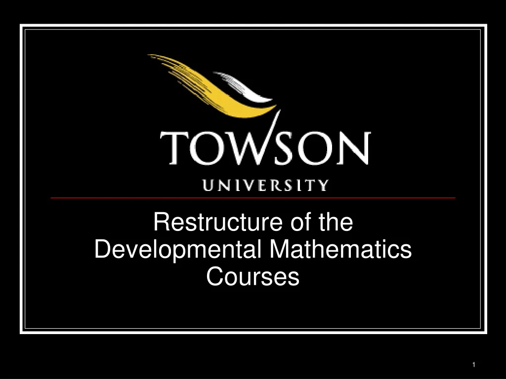 restructure of the developmental mathematics courses