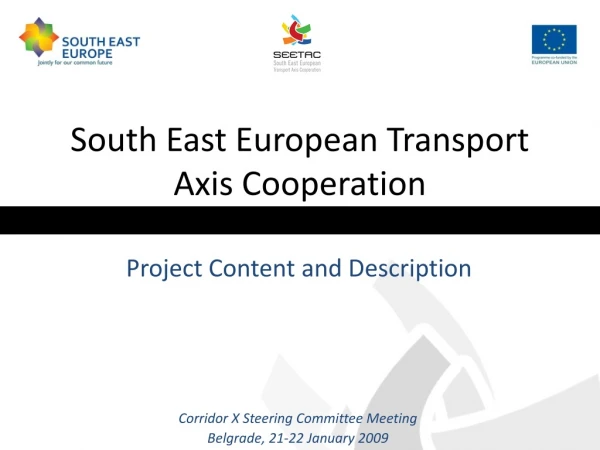 South East European Transport Axis Cooperation