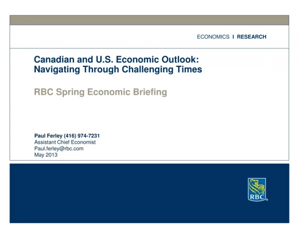Canadian and U.S. Economic Outlook: Navigating Through Challenging Times