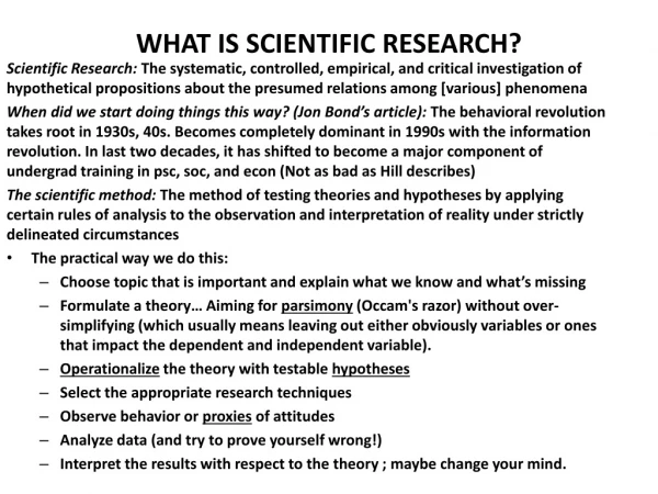 WHAT IS SCIENTIFIC RESEARCH?