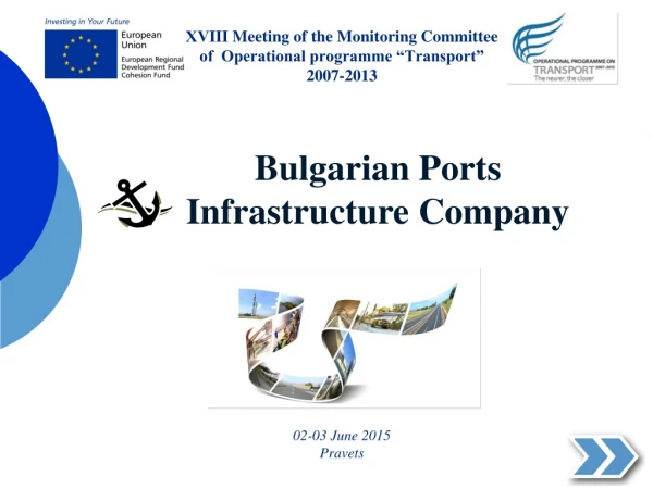 ХV III Meeting of the Monitoring Committee of  Operational programme “Transport” 2007-2013