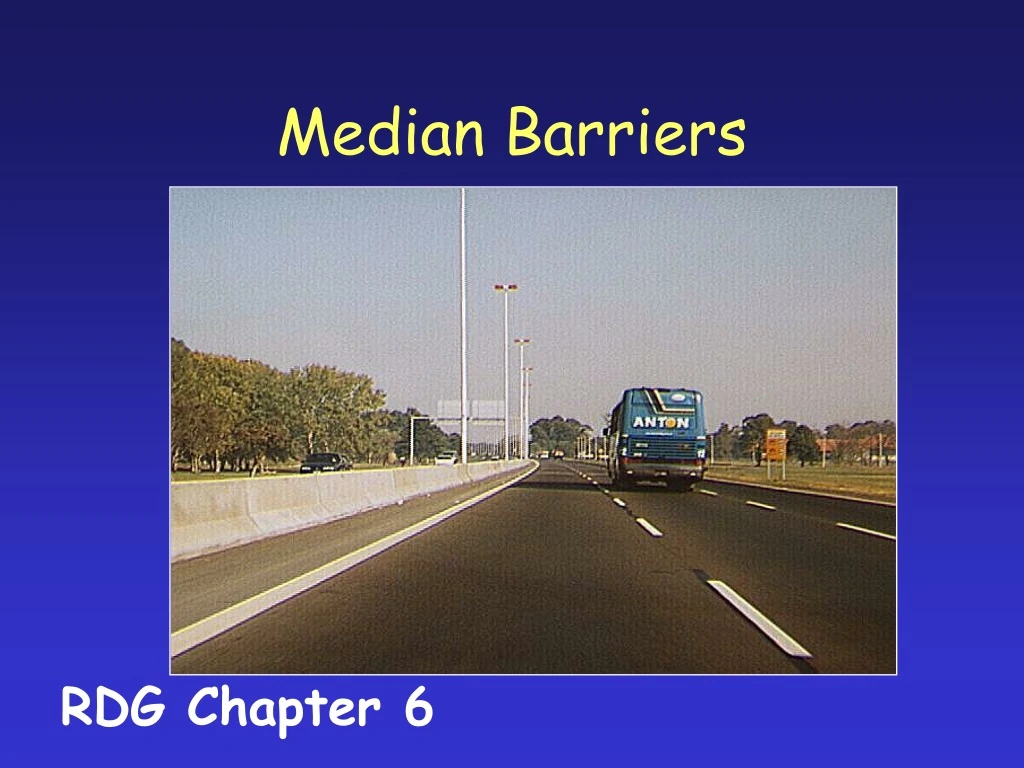 median barriers